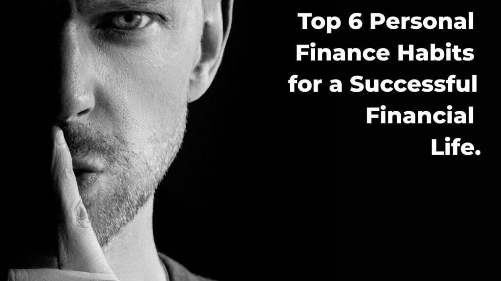 Top 6 Personal Finance Habits